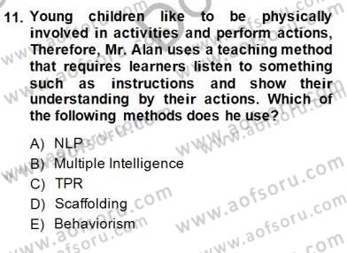 Çocuklara Yabancı Dil Öğretimi 1 Dersi 2014 - 2015 Yılı (Final) Dönem Sonu Sınav Soruları 11. Soru