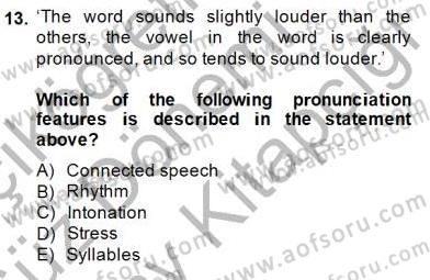 Çocuklara Yabancı Dil Öğretimi 1 Dersi 2014 - 2015 Yılı (Final) Dönem Sonu Sınav Soruları 13. Soru