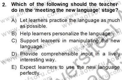 Çocuklara Yabancı Dil Öğretimi 1 Dersi 2014 - 2015 Yılı (Final) Dönem Sonu Sınav Soruları 2. Soru