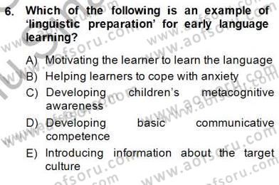 Çocuklara Yabancı Dil Öğretimi 1 Dersi 2014 - 2015 Yılı (Final) Dönem Sonu Sınav Soruları 6. Soru