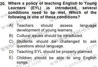 Çocuklara Yabancı Dil Öğretimi 1 Dersi 2015 - 2016 Yılı (Vize) Ara Sınav Soruları 20. Soru