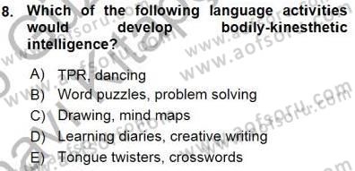 Çocuklara Yabancı Dil Öğretimi 1 Dersi 2015 - 2016 Yılı (Vize) Ara Sınav Soruları 8. Soru