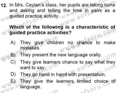 Çocuklara Yabancı Dil Öğretimi 1 Dersi 2015 - 2016 Yılı (Final) Dönem Sonu Sınav Soruları 12. Soru