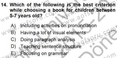 Çocuklara Yabancı Dil Öğretimi 1 Dersi 2015 - 2016 Yılı (Final) Dönem Sonu Sınav Soruları 14. Soru