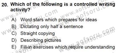Çocuklara Yabancı Dil Öğretimi 1 Dersi 2015 - 2016 Yılı (Final) Dönem Sonu Sınav Soruları 20. Soru