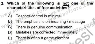 Çocuklara Yabancı Dil Öğretimi 1 Dersi 2015 - 2016 Yılı (Final) Dönem Sonu Sınav Soruları 3. Soru