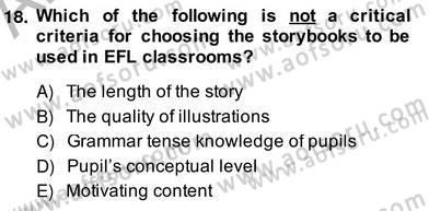 Çocuklara Yabancı Dil Öğretimi 2 Dersi 2013 - 2014 Yılı (Vize) Ara Sınavı 18. Soru