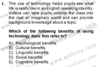 Çocuklara Yabancı Dil Öğretimi 2 Dersi 2014 - 2015 Yılı (Vize) Ara Sınav Soruları 1. Soru