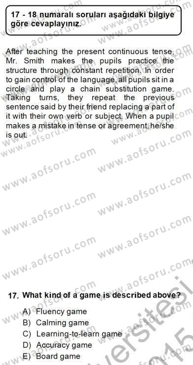 Çocuklara Yabancı Dil Öğretimi 2 Dersi 2014 - 2015 Yılı (Vize) Ara Sınav Soruları 17. Soru