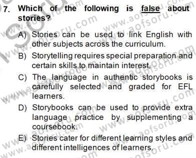 Çocuklara Yabancı Dil Öğretimi 2 Dersi 2014 - 2015 Yılı (Vize) Ara Sınav Soruları 7. Soru