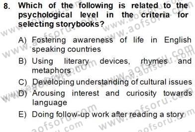 Çocuklara Yabancı Dil Öğretimi 2 Dersi 2014 - 2015 Yılı (Final) Dönem Sonu Sınavı 8. Soru