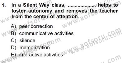 İngilizce Öğretiminde Yaklaşımlar Dersi 2012 - 2013 Yılı (Vize) Ara Sınav Soruları 1. Soru