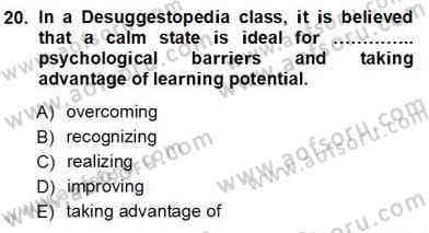 İngilizce Öğretiminde Yaklaşımlar Dersi 2012 - 2013 Yılı (Vize) Ara Sınav Soruları 20. Soru