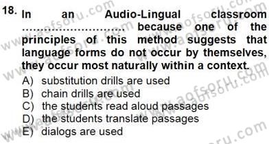 İngilizce Öğretiminde Yaklaşımlar Dersi 2012 - 2013 Yılı (Final) Dönem Sonu Sınav Soruları 18. Soru