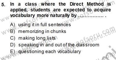 İngilizce Öğretiminde Yaklaşımlar Dersi 2013 - 2014 Yılı (Vize) Ara Sınav Soruları 5. Soru