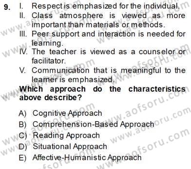 İngilizce Öğretiminde Yaklaşımlar Dersi 2013 - 2014 Yılı (Vize) Ara Sınav Soruları 9. Soru
