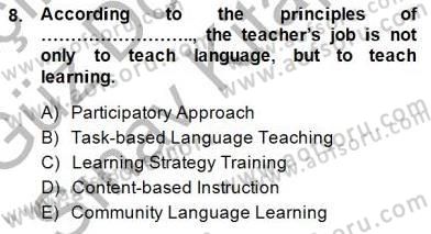İngilizce Öğretiminde Yaklaşımlar Dersi 2014 - 2015 Yılı (Final) Dönem Sonu Sınav Soruları 8. Soru