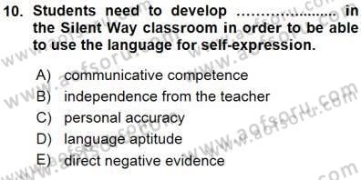 İngilizce Öğretiminde Yaklaşımlar Dersi 2015 - 2016 Yılı (Vize) Ara Sınav Soruları 10. Soru