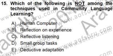 İngilizce Öğretiminde Yaklaşımlar Dersi 2015 - 2016 Yılı (Vize) Ara Sınav Soruları 15. Soru