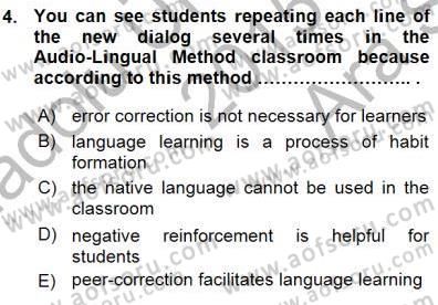İngilizce Öğretiminde Yaklaşımlar Dersi 2015 - 2016 Yılı (Vize) Ara Sınav Soruları 4. Soru