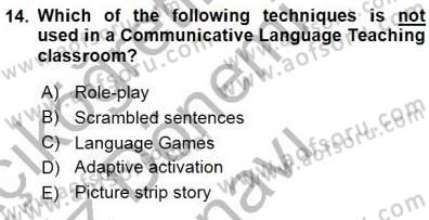 İngilizce Öğretiminde Yaklaşımlar Dersi 2015 - 2016 Yılı (Final) Dönem Sonu Sınav Soruları 14. Soru