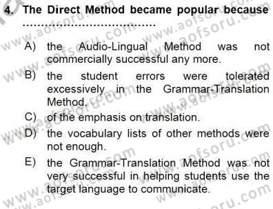 İngilizce Öğretiminde Yaklaşımlar Dersi 2015 - 2016 Yılı (Final) Dönem Sonu Sınav Soruları 4. Soru