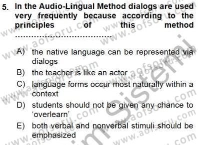 İngilizce Öğretiminde Yaklaşımlar Dersi 2015 - 2016 Yılı (Final) Dönem Sonu Sınav Soruları 5. Soru