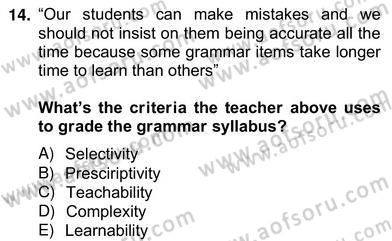 Dilbilgisi Öğretimi Dersi 2012 - 2013 Yılı (Vize) Ara Sınav Soruları 14. Soru