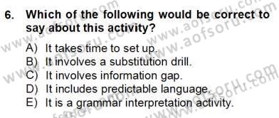 Dilbilgisi Öğretimi Dersi 2012 - 2013 Yılı (Final) Dönem Sonu Sınav Soruları 6. Soru