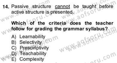 Dilbilgisi Öğretimi Dersi 2013 - 2014 Yılı (Vize) Ara Sınav Soruları 14. Soru