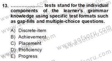 Dilbilgisi Öğretimi Dersi 2013 - 2014 Yılı (Final) Dönem Sonu Sınav Soruları 13. Soru