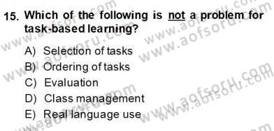 Dilbilgisi Öğretimi Dersi 2013 - 2014 Yılı (Final) Dönem Sonu Sınav Soruları 15. Soru