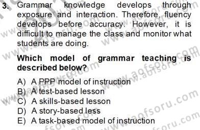 Dilbilgisi Öğretimi Dersi 2013 - 2014 Yılı Tek Ders Sınav Soruları 3. Soru