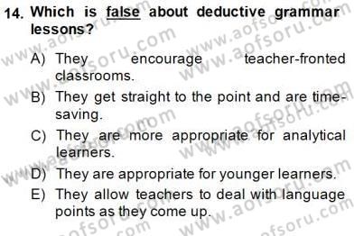 Dilbilgisi Öğretimi Dersi 2014 - 2015 Yılı (Vize) Ara Sınav Soruları 14. Soru
