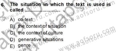 Dilbilgisi Öğretimi Dersi 2014 - 2015 Yılı (Vize) Ara Sınav Soruları 6. Soru