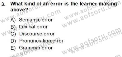 Dilbilgisi Öğretimi Dersi 2014 - 2015 Yılı (Final) Dönem Sonu Sınav Soruları 3. Soru
