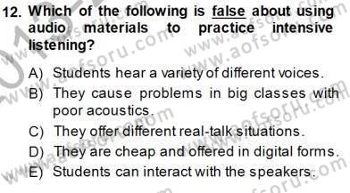 Okuma Ve Dinleme Öğretimi Dersi 2013 - 2014 Yılı (Final) Dönem Sonu Sınav Soruları 12. Soru