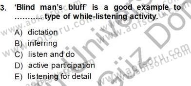 Okuma Ve Dinleme Öğretimi Dersi 2013 - 2014 Yılı (Final) Dönem Sonu Sınav Soruları 3. Soru