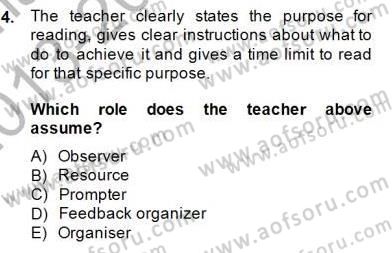 Okuma Ve Dinleme Öğretimi Dersi 2013 - 2014 Yılı (Final) Dönem Sonu Sınav Soruları 4. Soru
