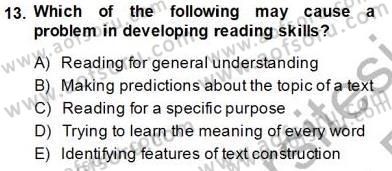 Okuma Ve Dinleme Öğretimi Dersi 2013 - 2014 Yılı Tek Ders Sınav Soruları 13. Soru