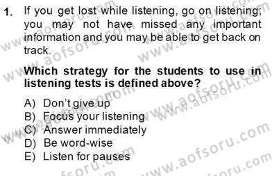 Okuma Ve Dinleme Öğretimi Dersi 2014 - 2015 Yılı (Final) Dönem Sonu Sınav Soruları 1. Soru