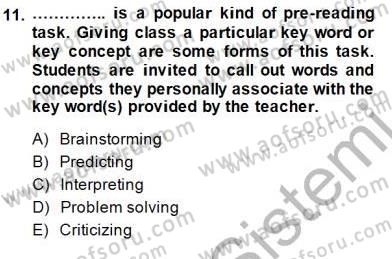 Okuma Ve Dinleme Öğretimi Dersi 2014 - 2015 Yılı (Final) Dönem Sonu Sınav Soruları 11. Soru