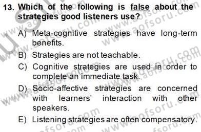 Okuma Ve Dinleme Öğretimi Dersi 2014 - 2015 Yılı (Final) Dönem Sonu Sınav Soruları 13. Soru