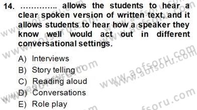 Okuma Ve Dinleme Öğretimi Dersi 2014 - 2015 Yılı (Final) Dönem Sonu Sınav Soruları 14. Soru