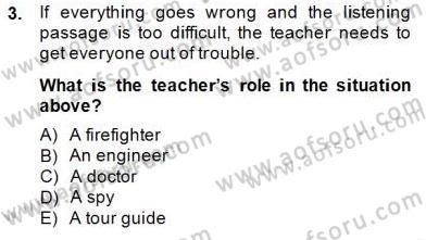 Okuma Ve Dinleme Öğretimi Dersi 2014 - 2015 Yılı (Final) Dönem Sonu Sınav Soruları 3. Soru