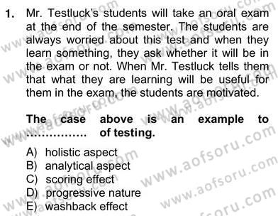 Konuşma Ve Yazma Öğretimi Dersi 2012 - 2013 Yılı (Vize) Ara Sınav Soruları 1. Soru