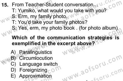 Konuşma Ve Yazma Öğretimi Dersi 2012 - 2013 Yılı (Vize) Ara Sınav Soruları 15. Soru