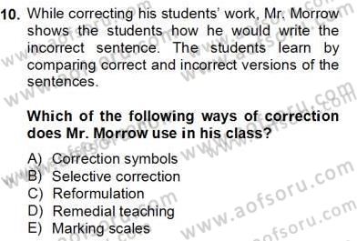 Konuşma Ve Yazma Öğretimi Dersi 2012 - 2013 Yılı (Final) Dönem Sonu Sınav Soruları 10. Soru