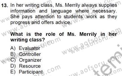 Konuşma Ve Yazma Öğretimi Dersi 2012 - 2013 Yılı (Final) Dönem Sonu Sınav Soruları 13. Soru