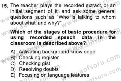 Konuşma Ve Yazma Öğretimi Dersi 2013 - 2014 Yılı (Vize) Ara Sınavı 15. Soru